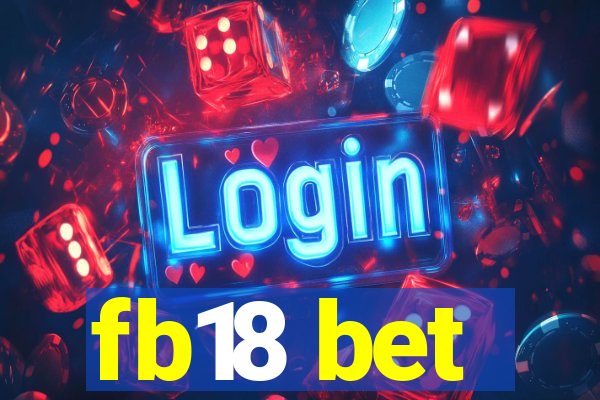 fb18 bet